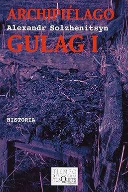 Archipiélago Gulag I