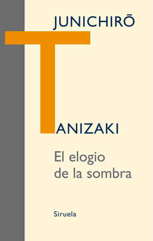 El elogio de la sombra