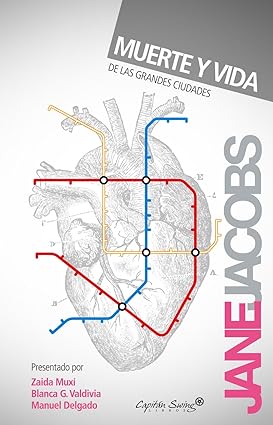 Muerte y vida de las grandes ciudades