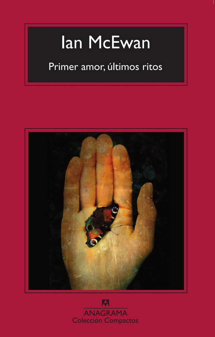 Primer amor, últimos ritos