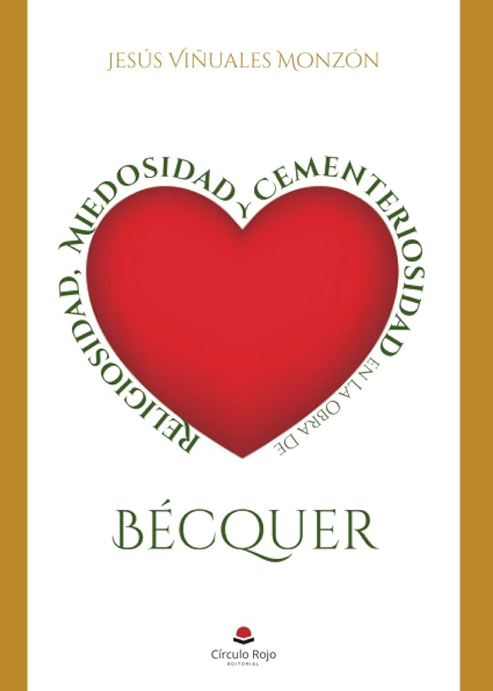 Religiosidad, Miedosidad y Cementeriosidad en la obra de Bécquer