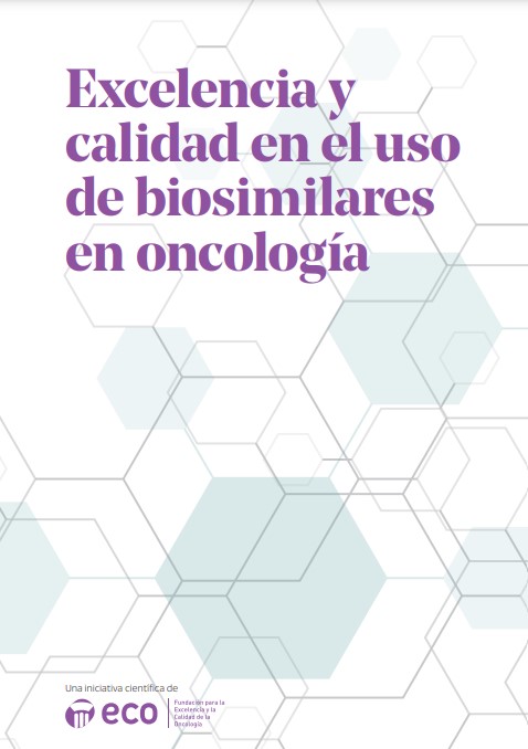 Excelencia y calidad en el uso de biosimilares