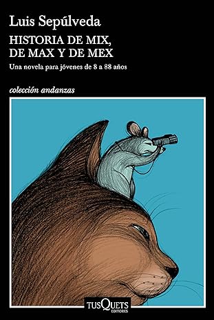 Historia de Mix, de Max y de Mex