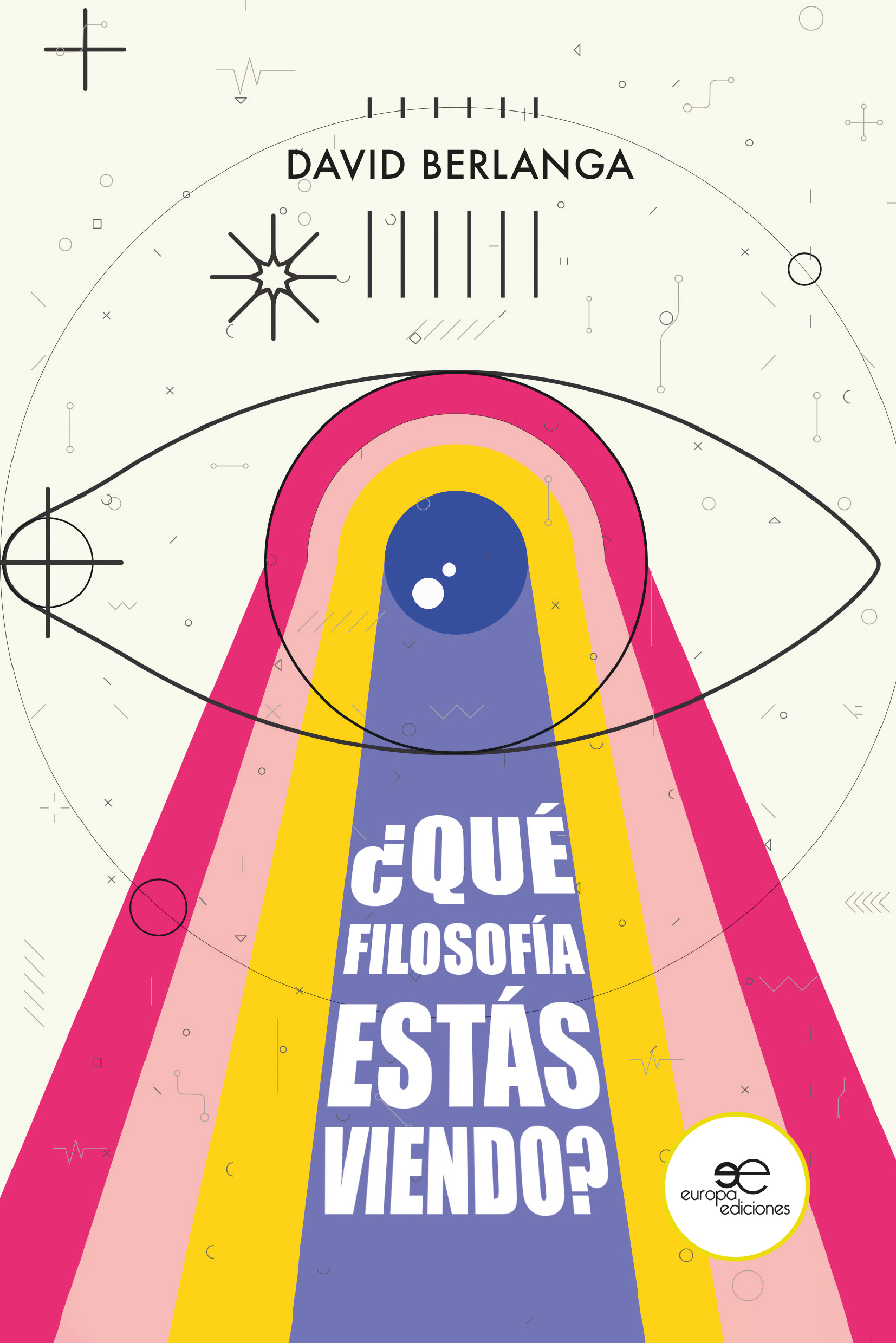 ¿QUÉ FILOSOFÍA ESTÁS VIENDO?