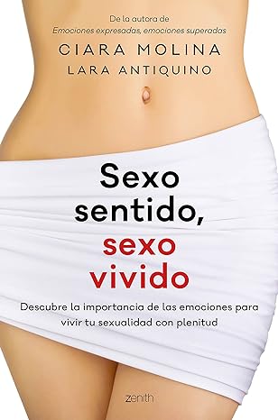Sexo sentido, sexo vivido