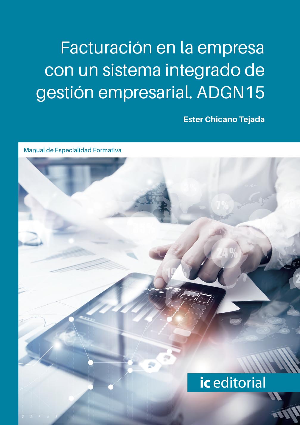 Facturación en la empresa con un sistema integrado de gestión empresarial. ADGN15