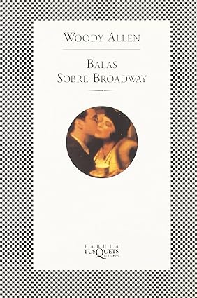 Balas sobre Broadway