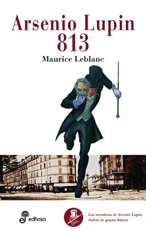 813. Arsenio Lupin, ladr¢n de guante blanco V