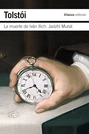 La muerte de Iván Ilich. Jadzhí Murat