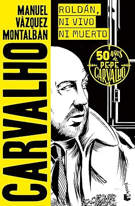 Roldán, ni vivo ni muerto