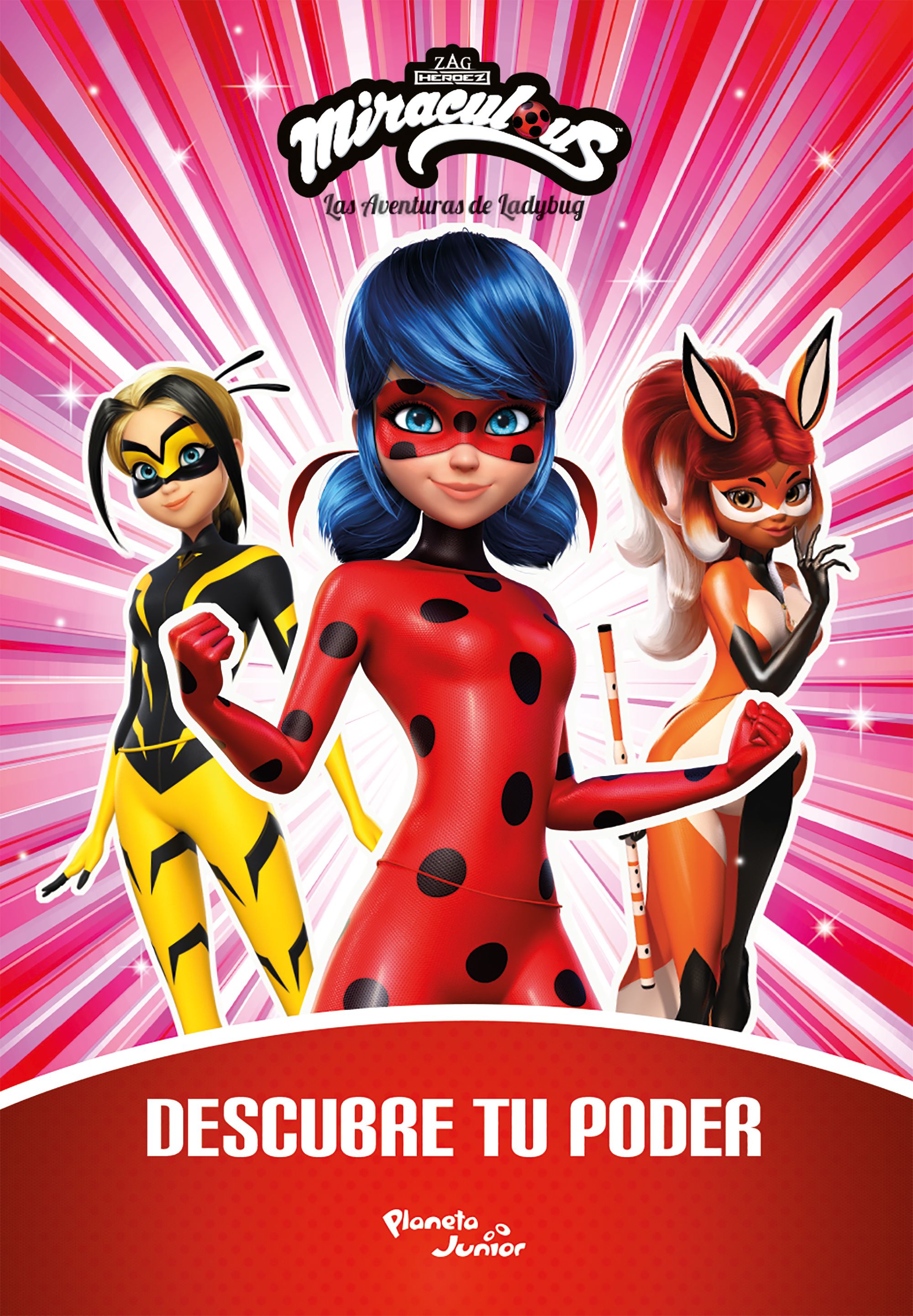 Ladybug. Descubre tu poder