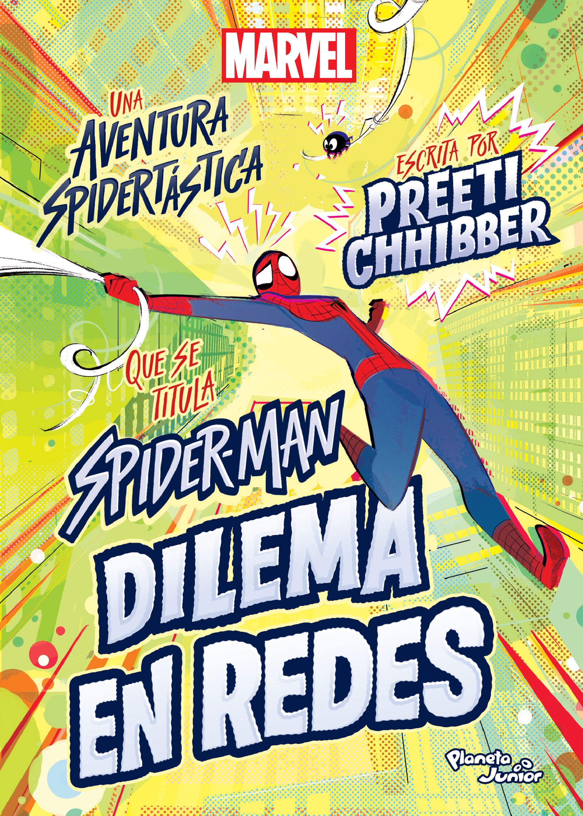 Spider-Man. Dilema en redes