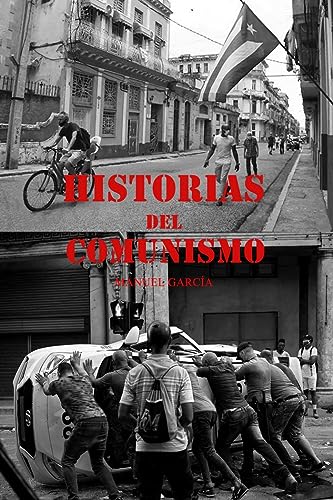 Historias del comunismo