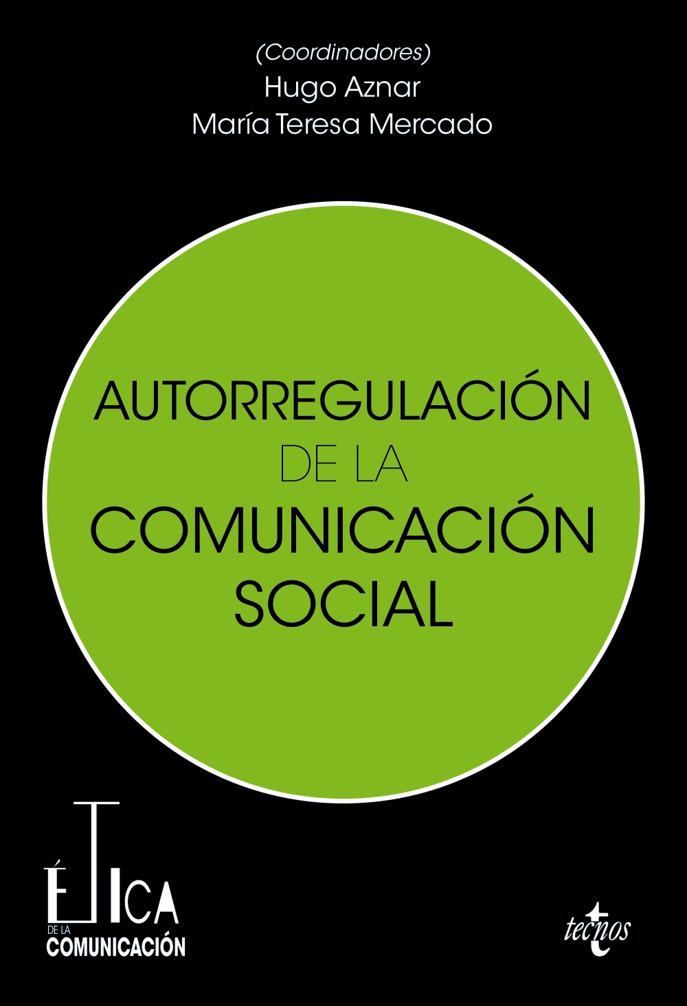 Ética y autorregulación de la comunicación social