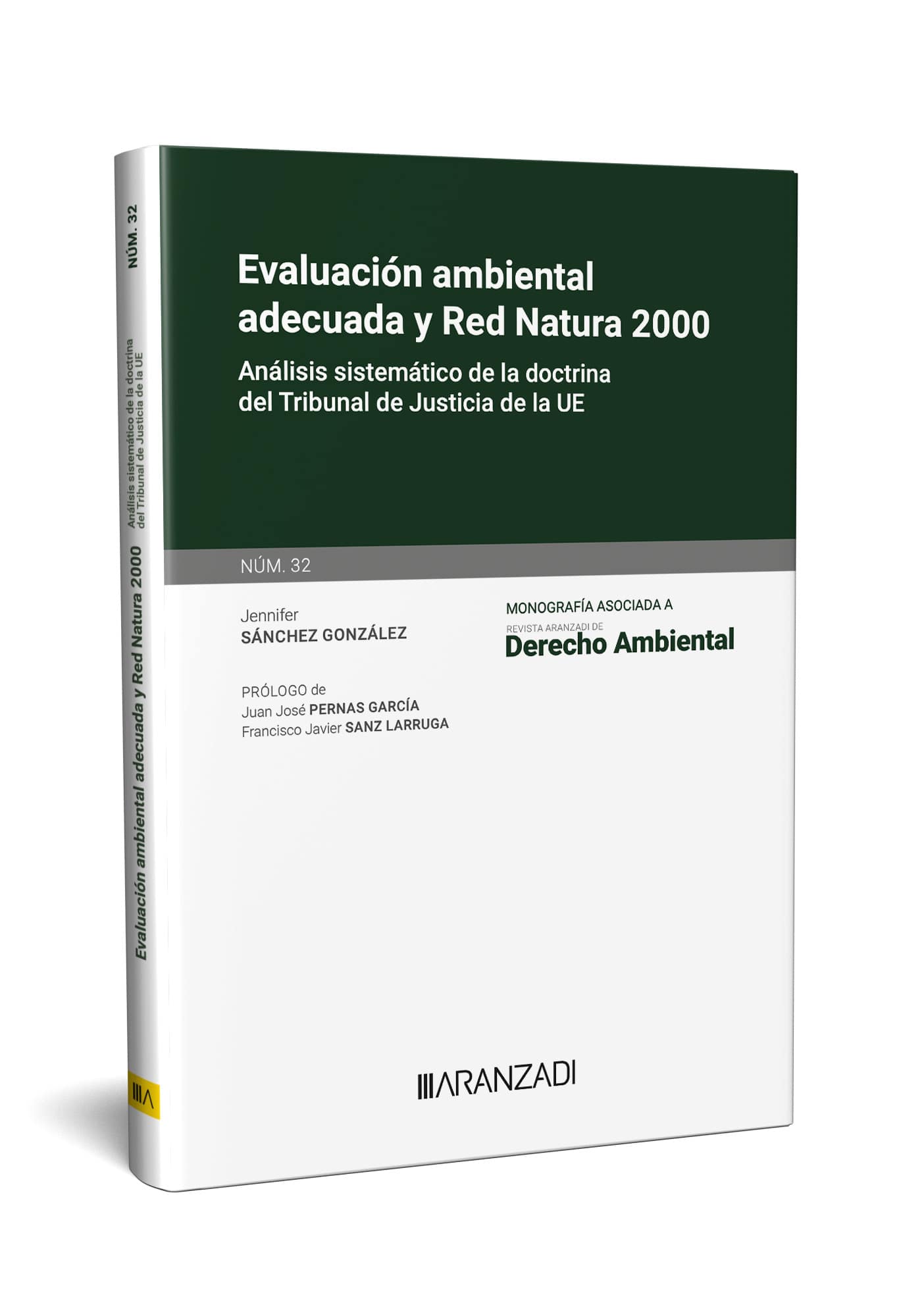 Evaluación ambiental adecuada y Red Natura 2000