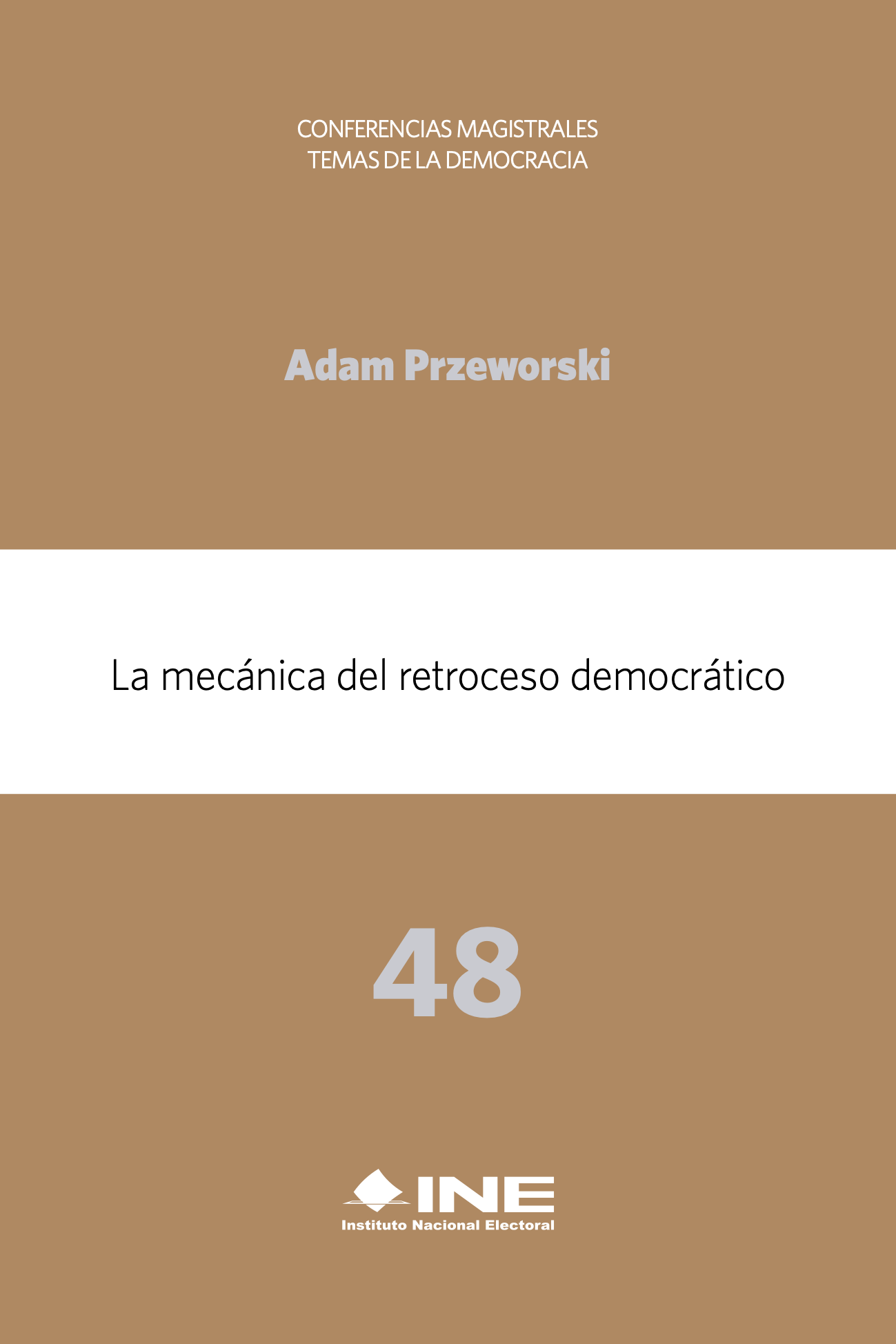 La mecánica del retroceso democrático