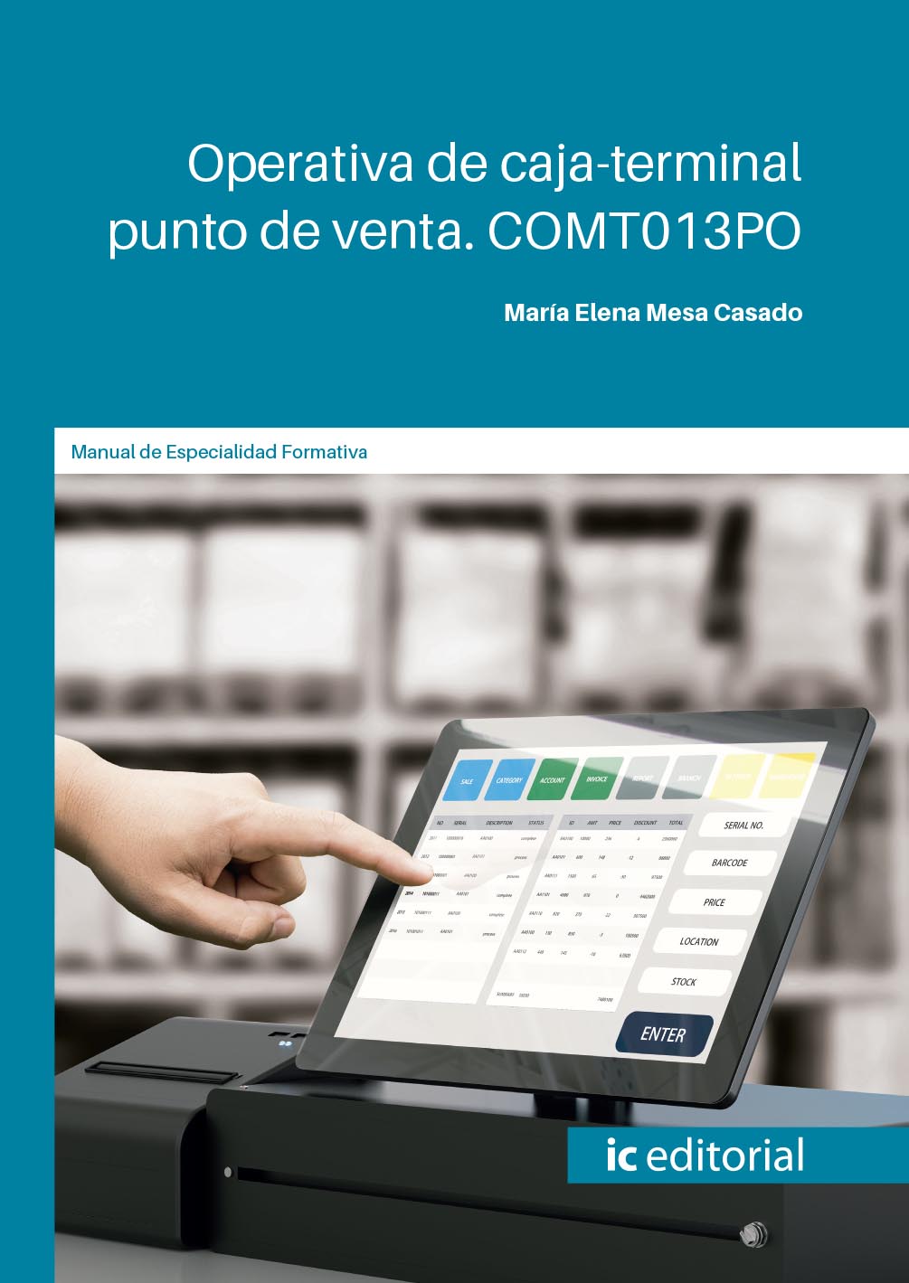 Operativa de caja-terminal punto de venta. COMT013PO