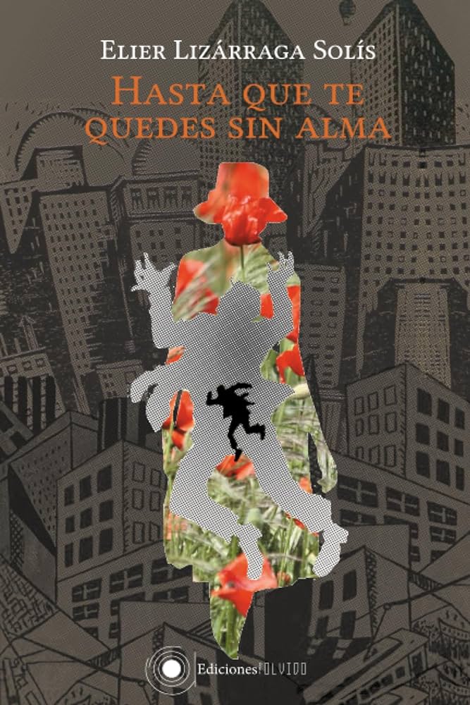 Hasta que te queden sin alma