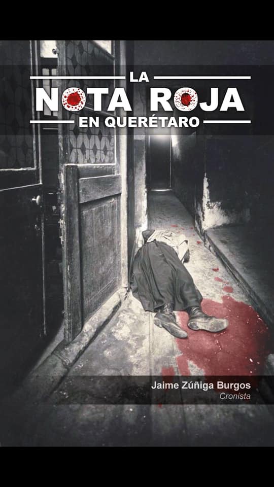 La nota roja en Querétaro