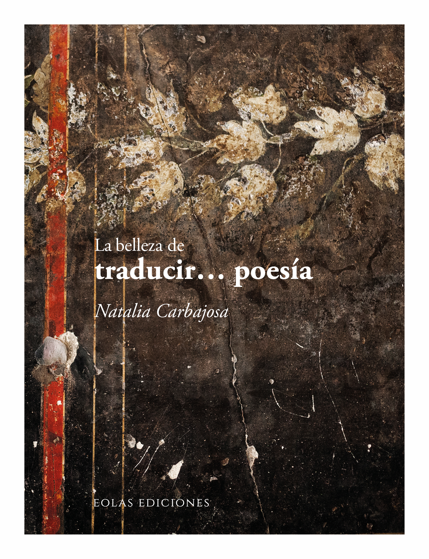 La belleza de traducir… poesía