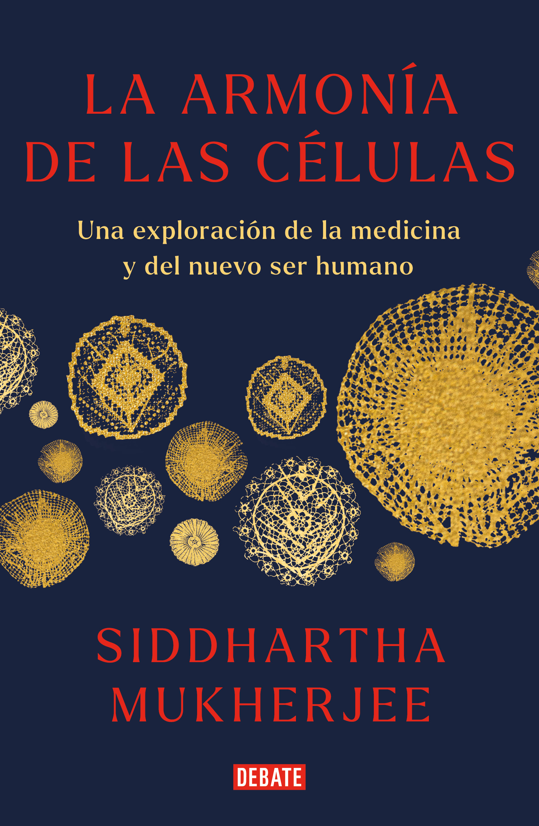 La armonía de las células