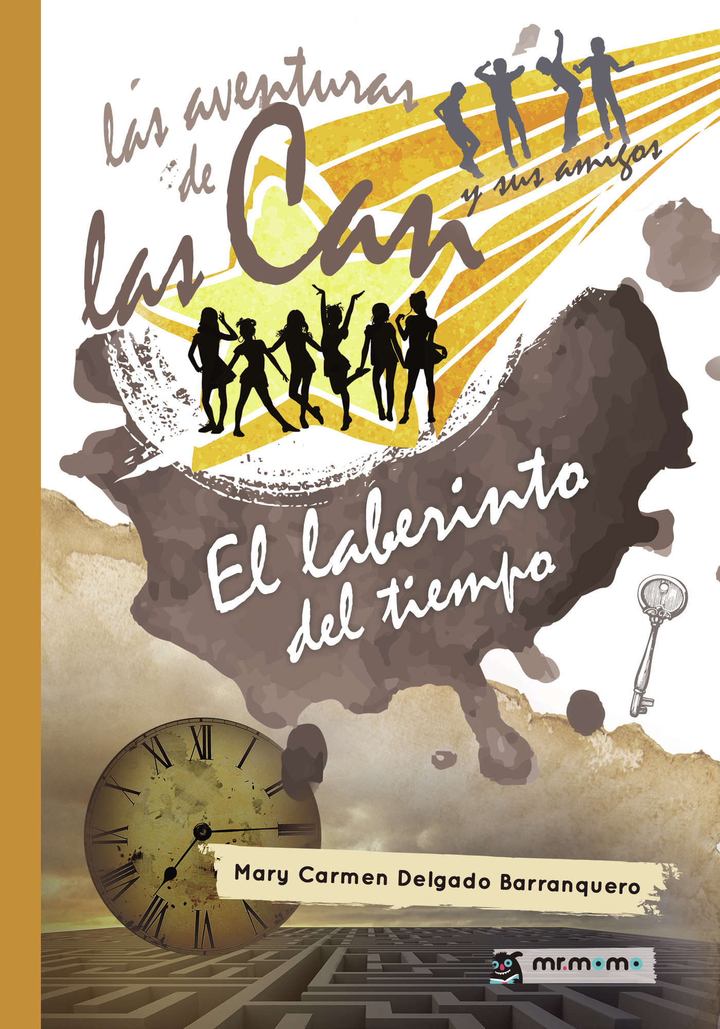Las aventuras de las Can y sus amigos: El laberinto del tiempo