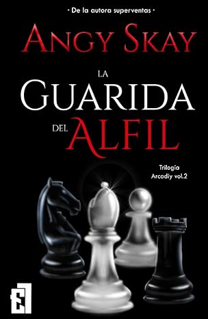 La guarida dl Alfil vol.2 Arcadiy