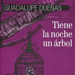 Tiene la noche un árbol