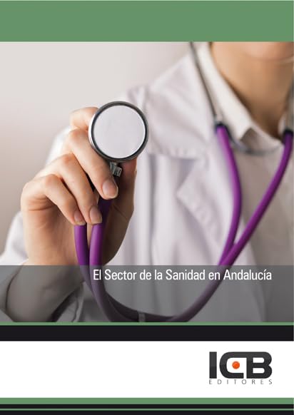 El sector de la sanidad en Andalucía