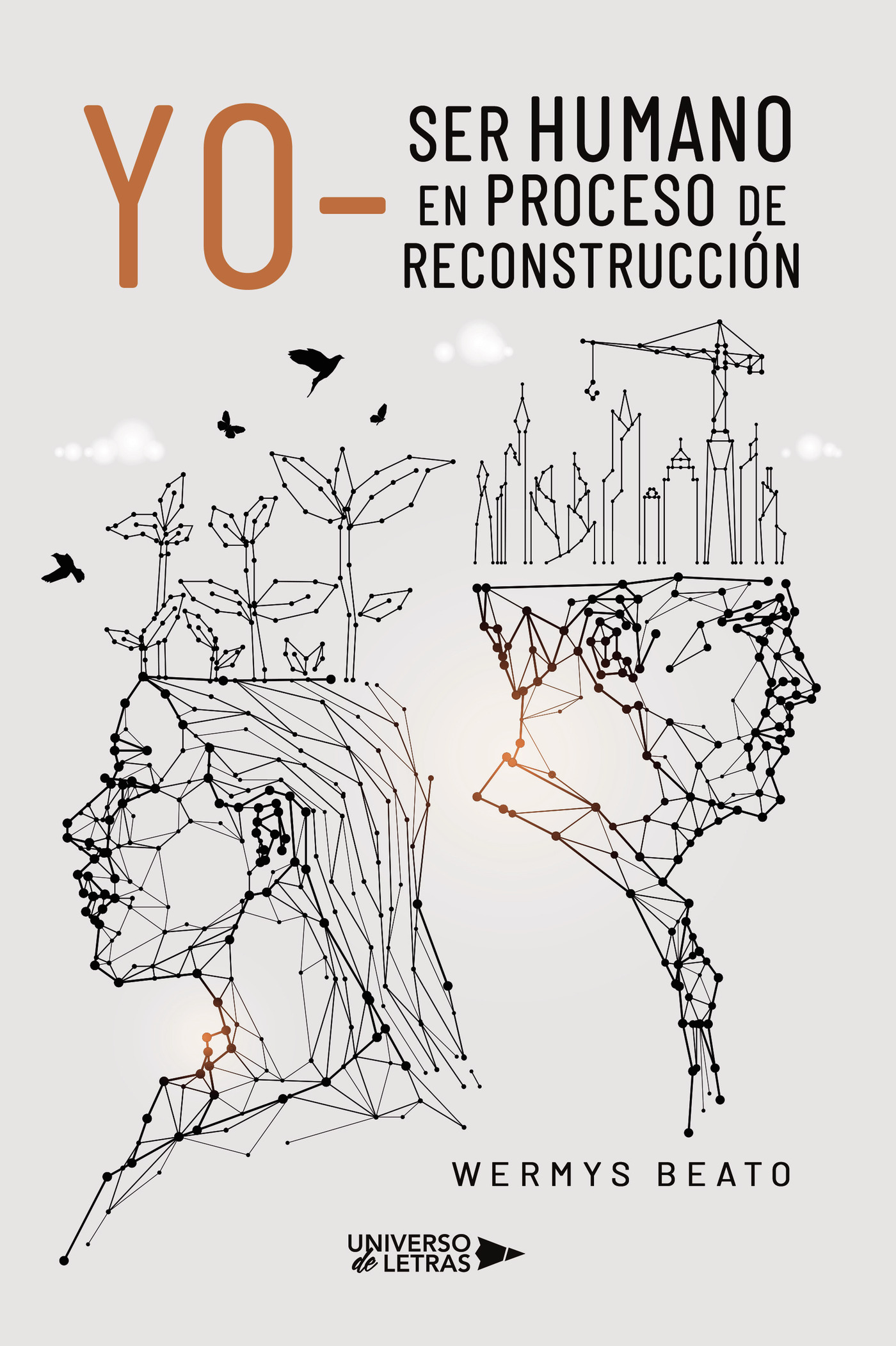 Yo  Ser humano en proceso de reconstrucción