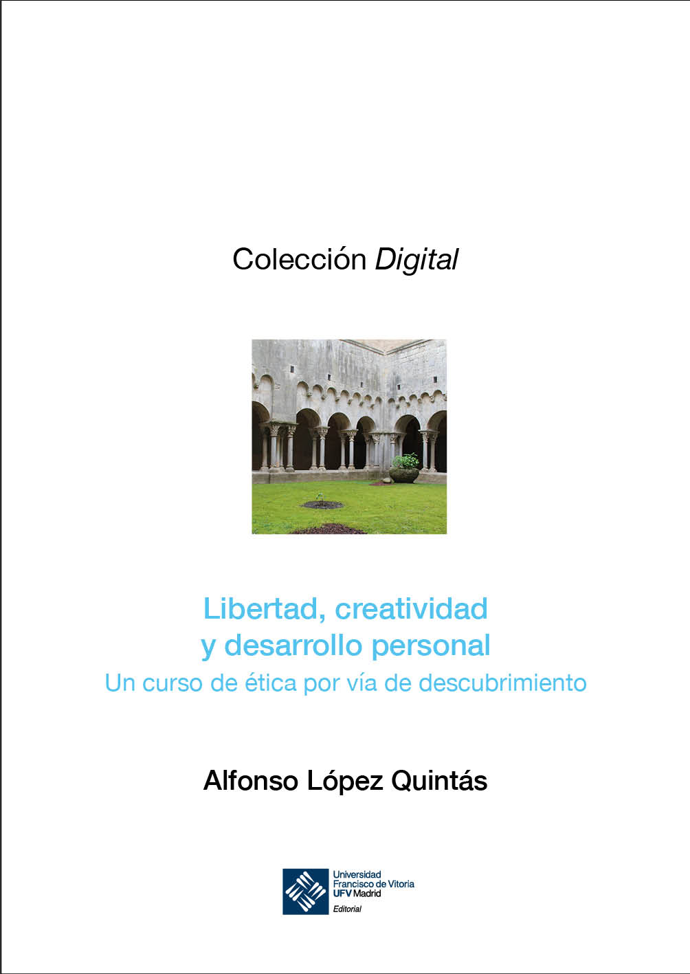 Libertad, creatividad y desarrollo personal
