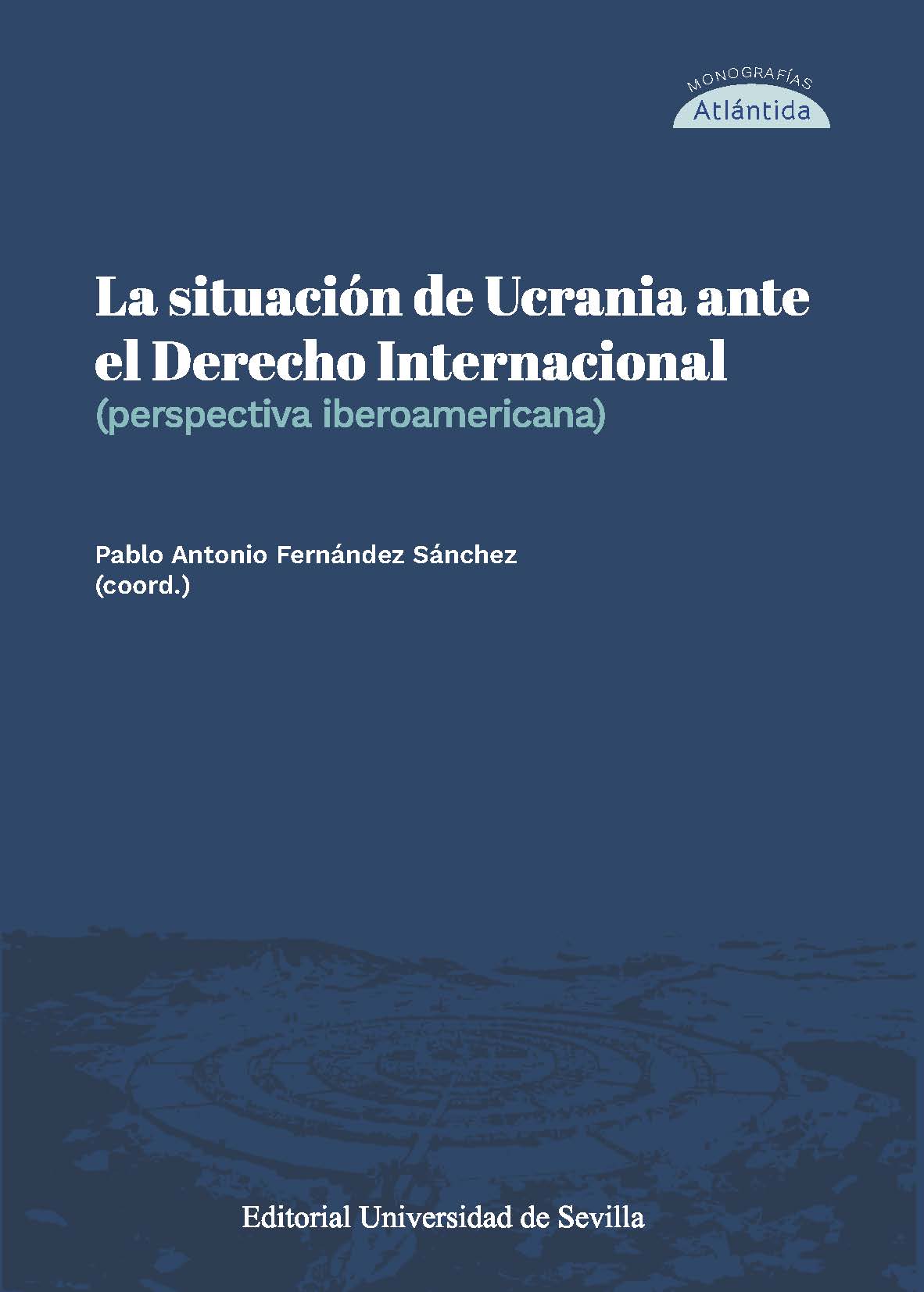 La situación de Ucrania ante el Derecho Internacional