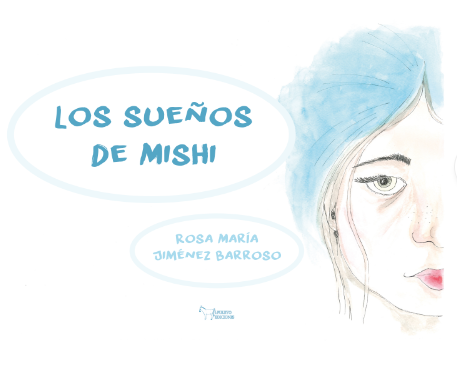 LOS SUEÑOS DE MISHI