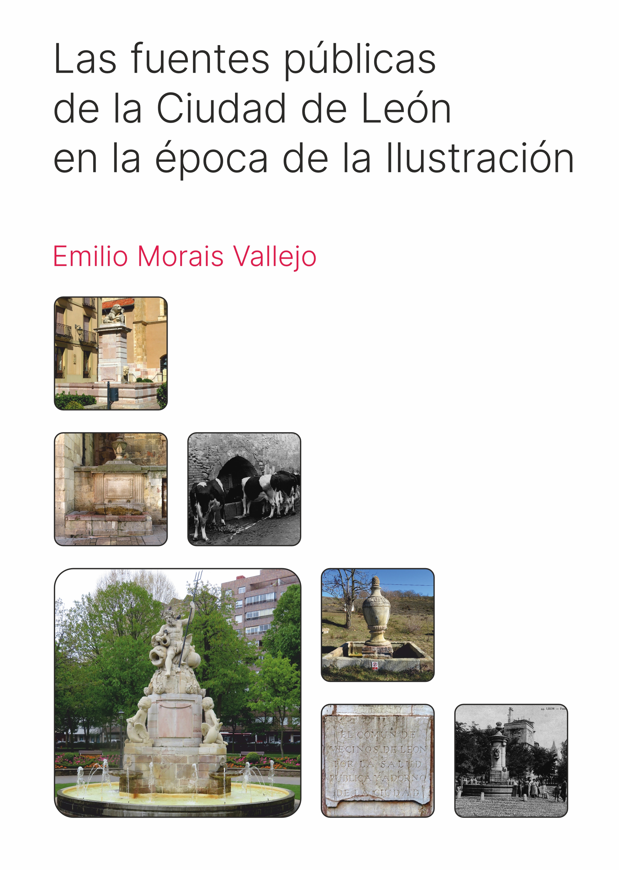 Las fuentes públicas de la Ciudad de León en la época de la Ilustración