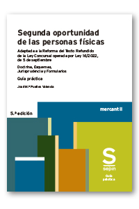 Segunda oportunidad de las personas físicas. 5ª ed.