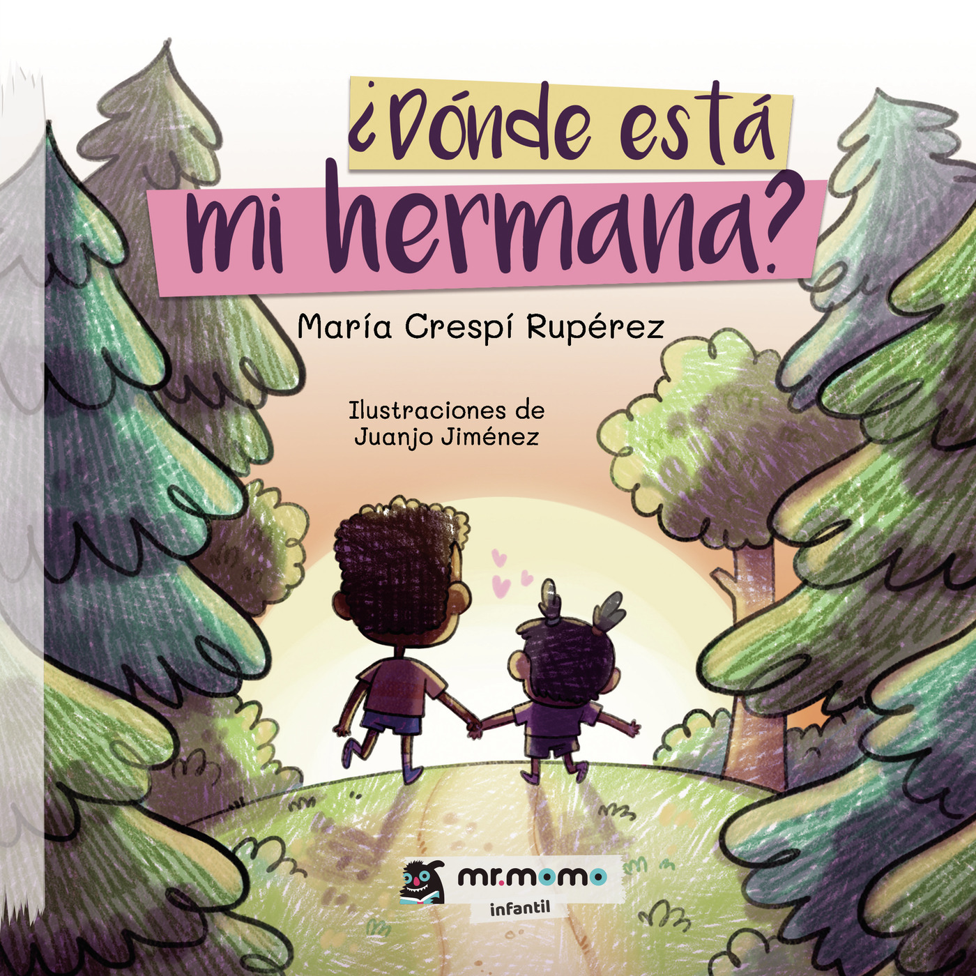 Dónde está mi hermana