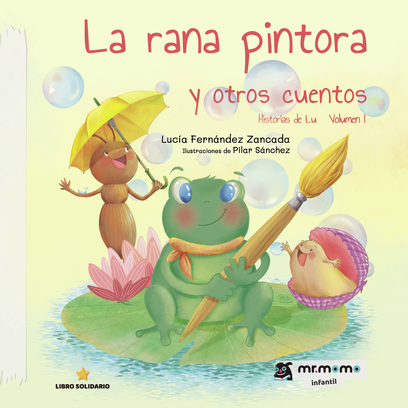 La rana pintora y otros cuentos