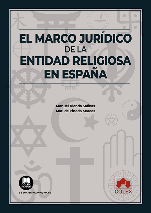 El marco jurídico de la entidad religiosa en España