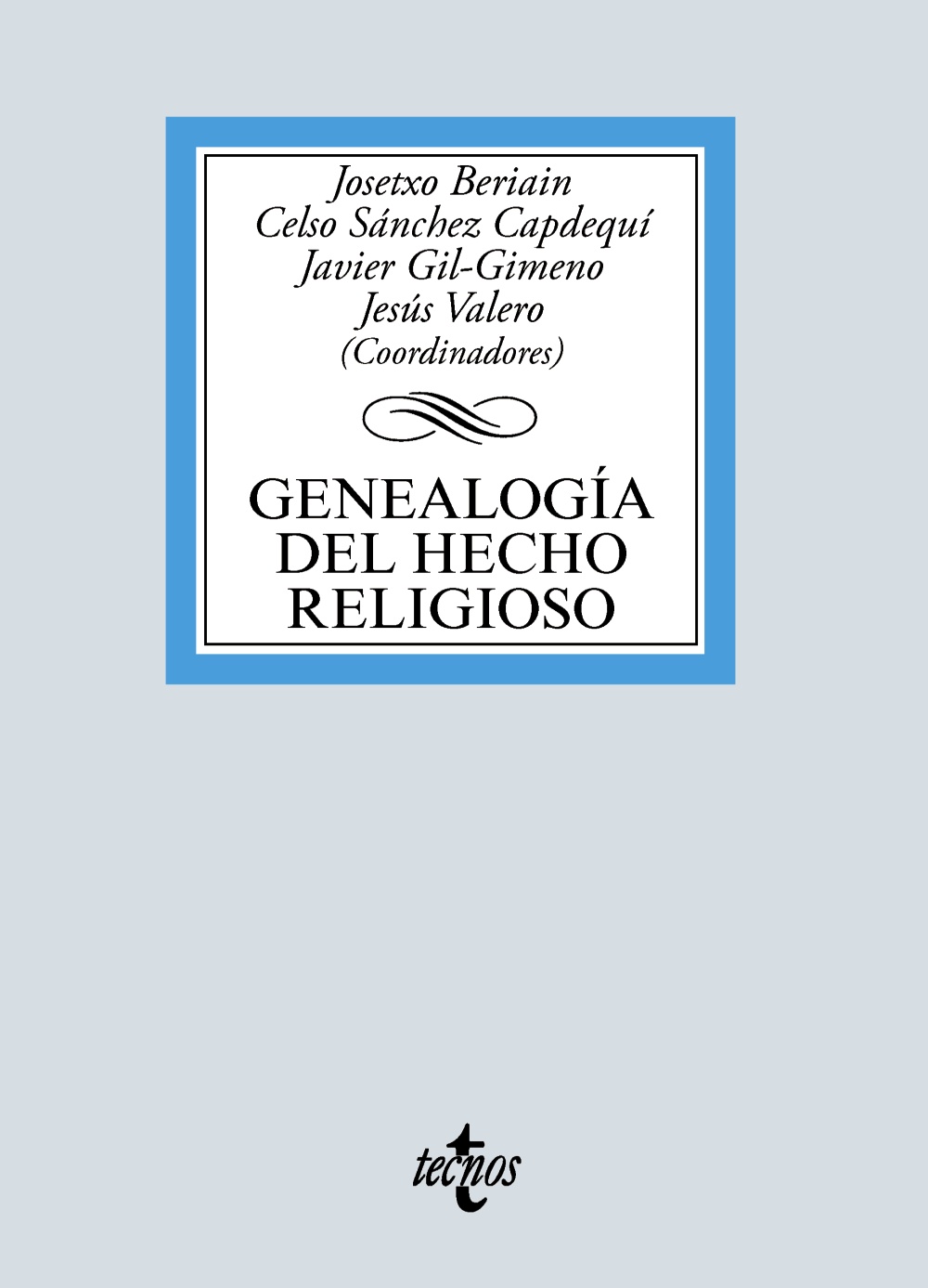 Genealogía del hecho religioso