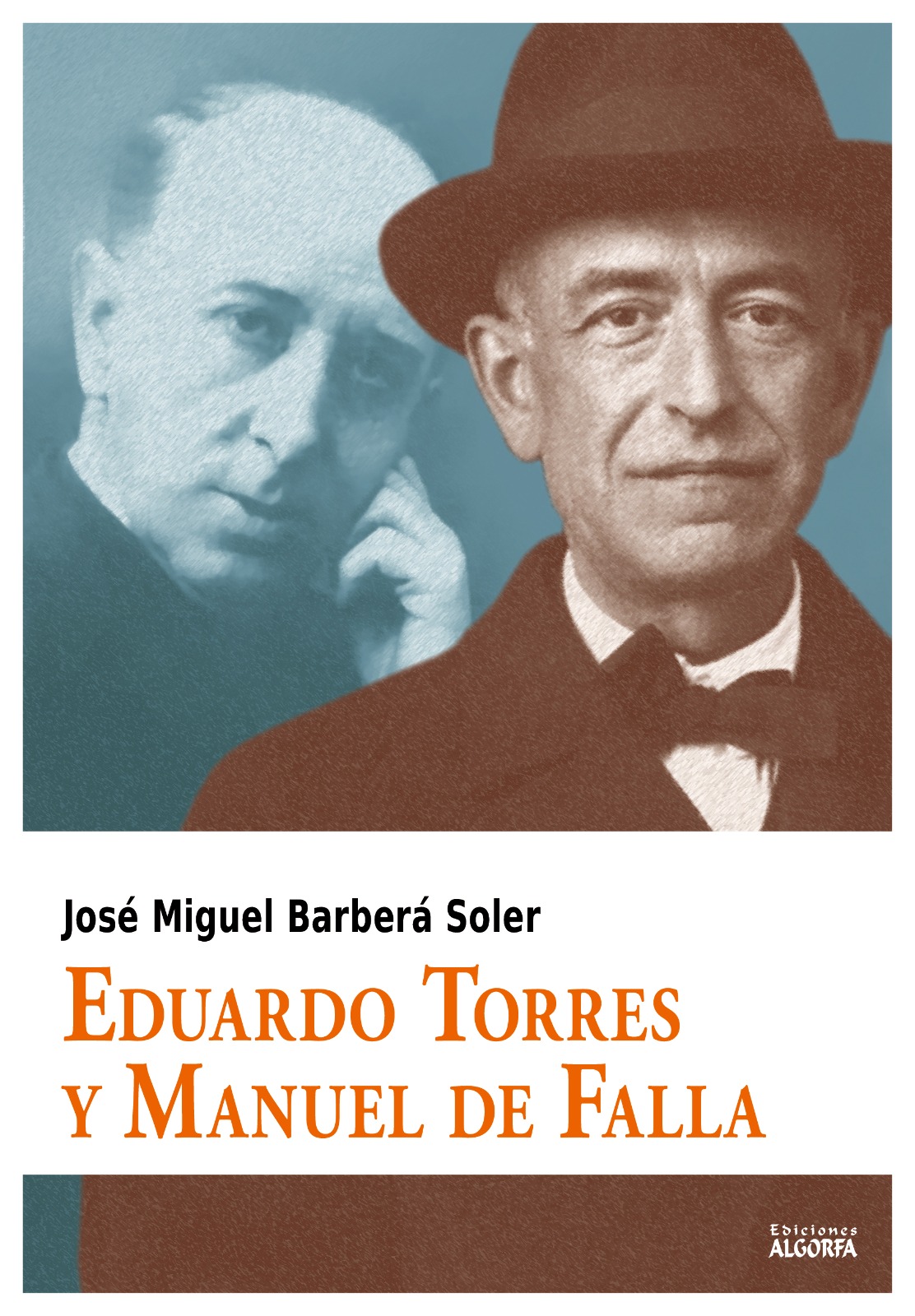 Eduardo Torres Y Manuel de Falla