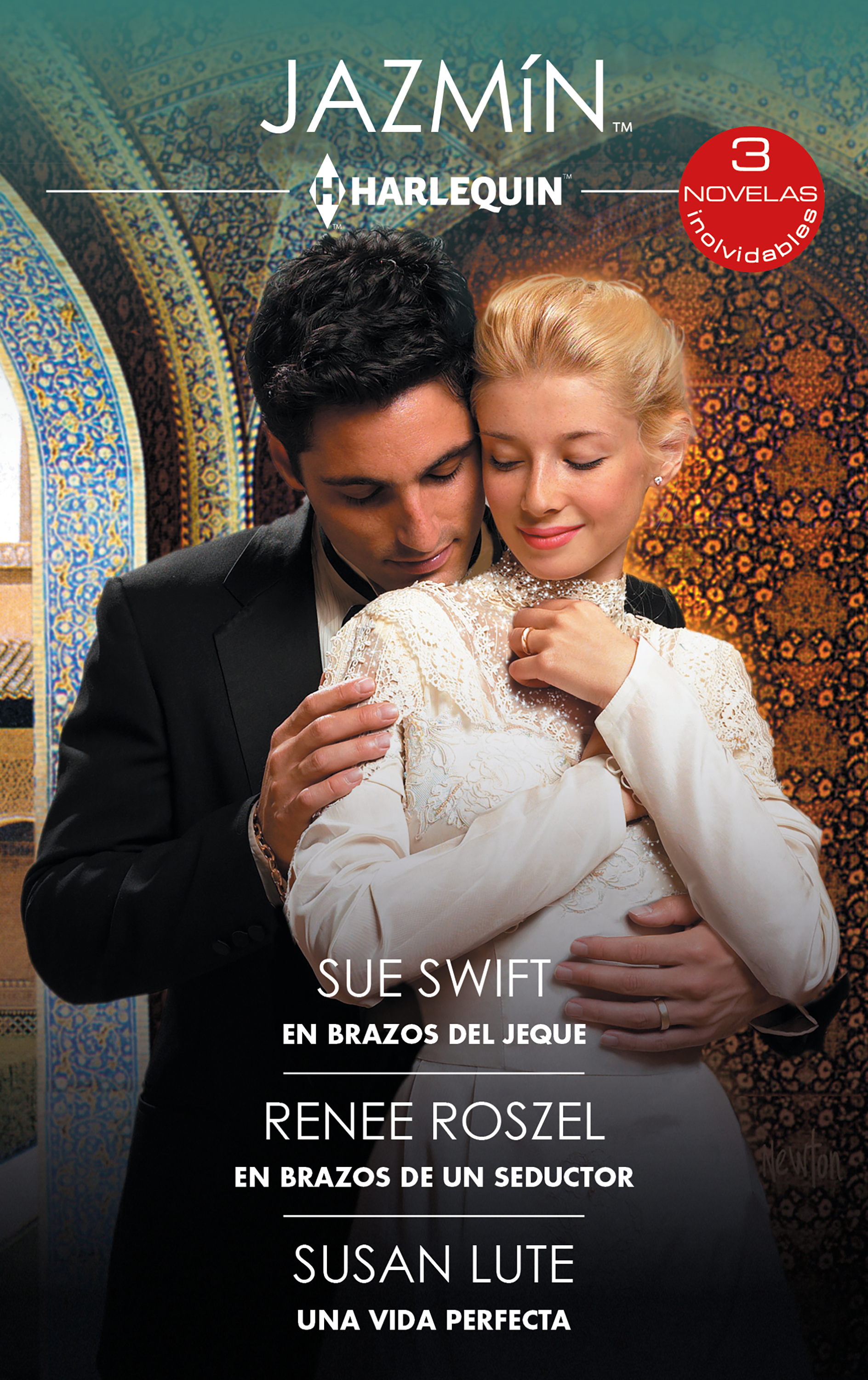 En brazos del jeque; En brazos de un seductor; Una vida perfecta