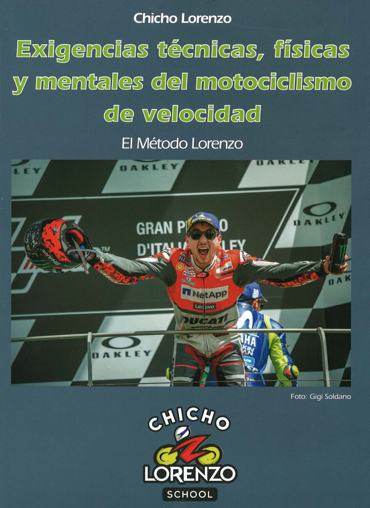Exigencias técnicas, físicas y mentales del motociclismo de velocidad