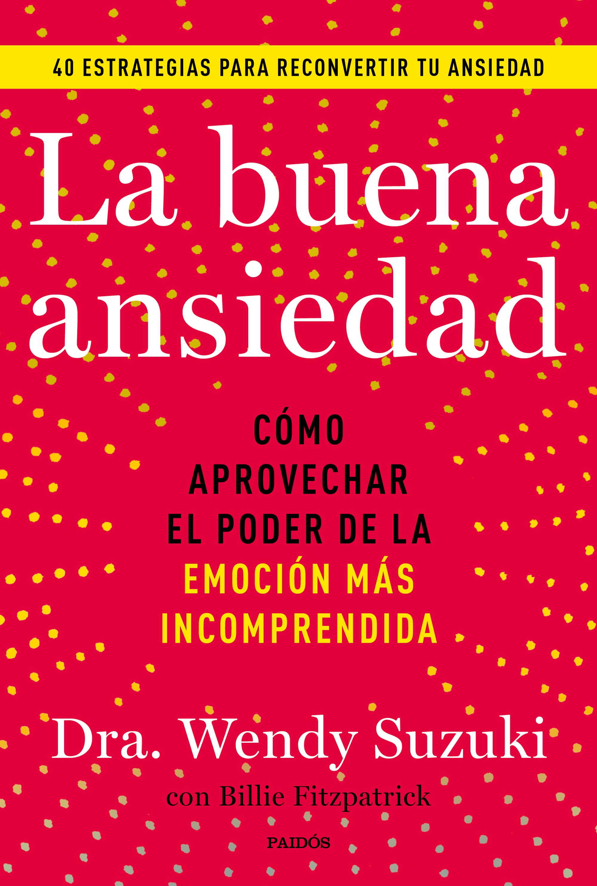 La buena ansiedad