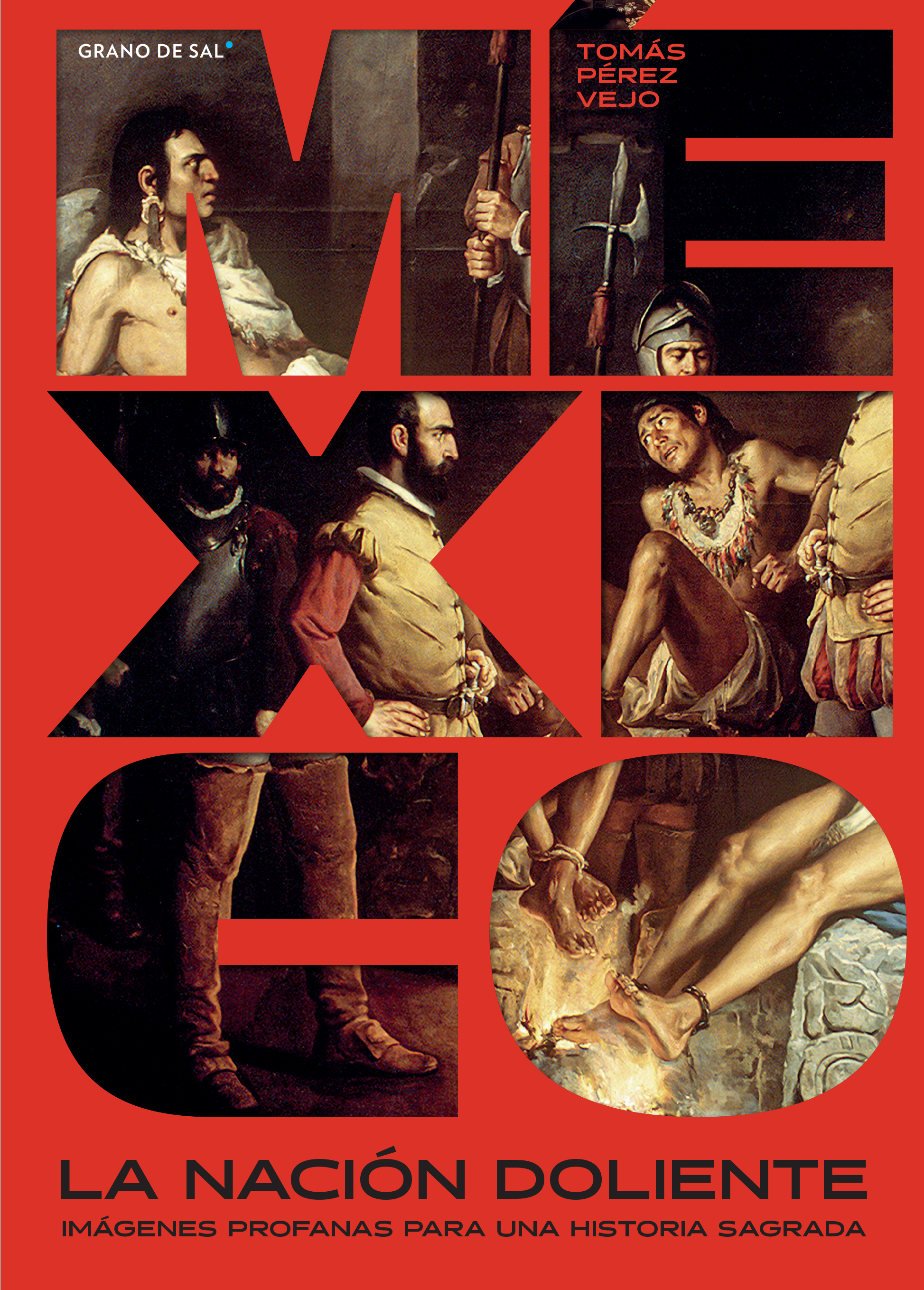 México, la nación doliente