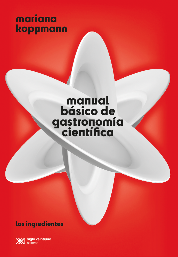 Manual básico de gastronomía científica