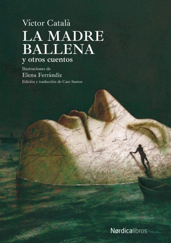 La madre y la ballena y otros cuentos