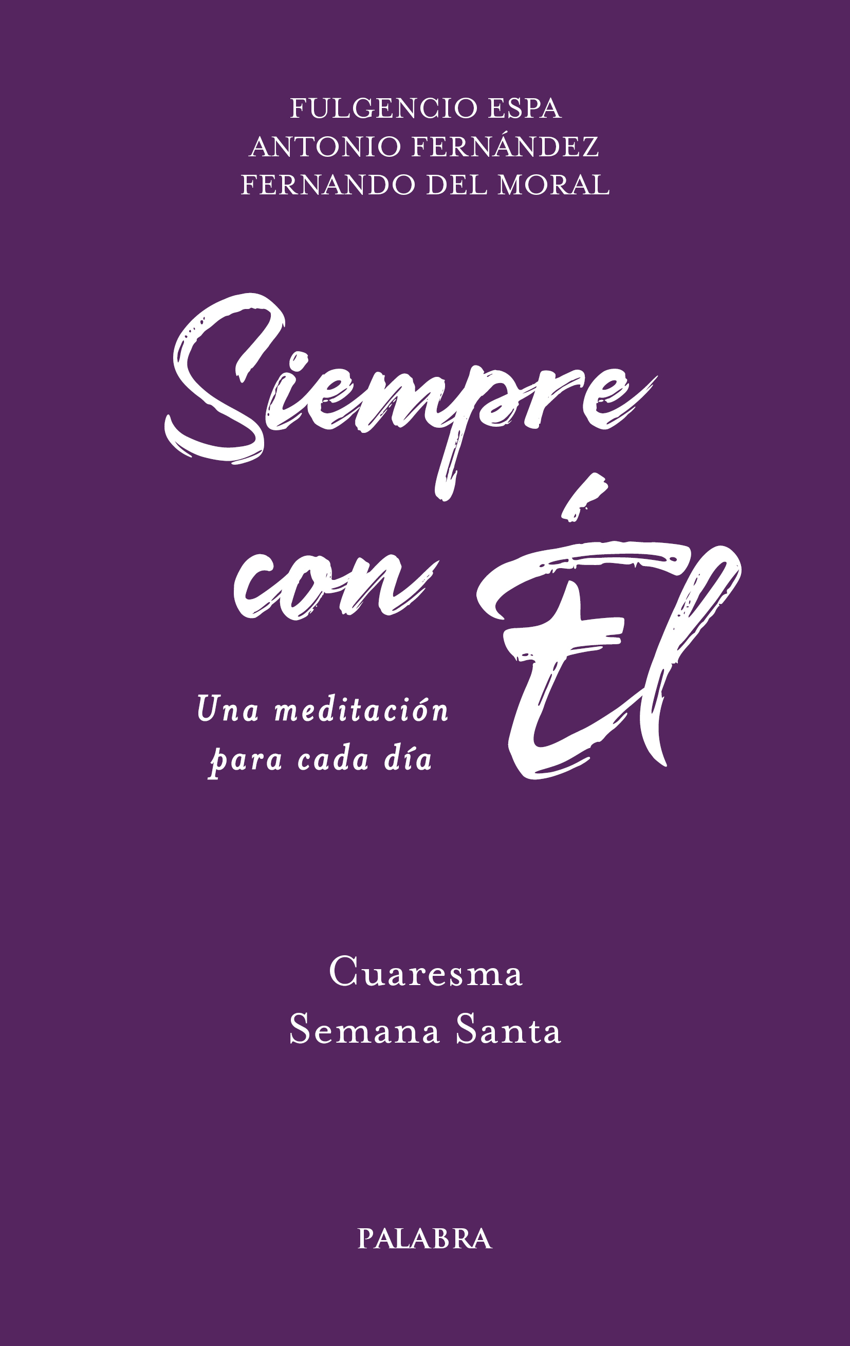 Siempre con Él. 2