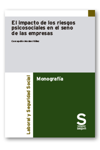 El impacto de los riesgos psicosociales en el seno de las empresas