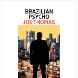 Brazilian Psycho