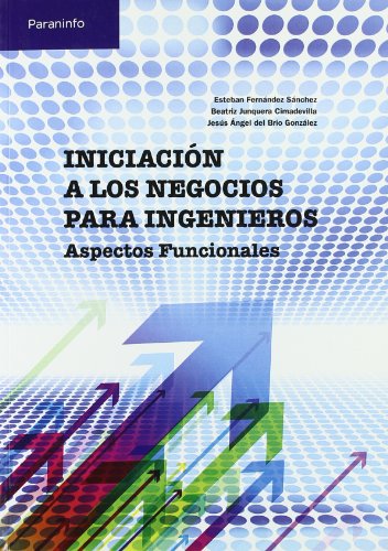Iniciación a los negocios para ingenieros. Aspectos funcionales